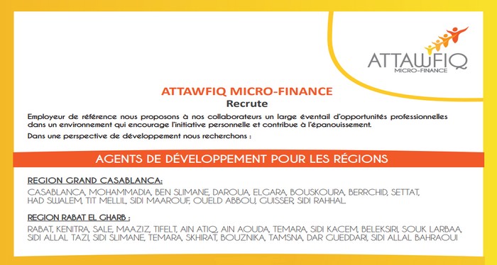 ATTAWFIQ MICRO-FINANCE RECRUTE DES AGENTS DE DÉVELOPPEMENT, Dernier délai  le 30 Mai 2019